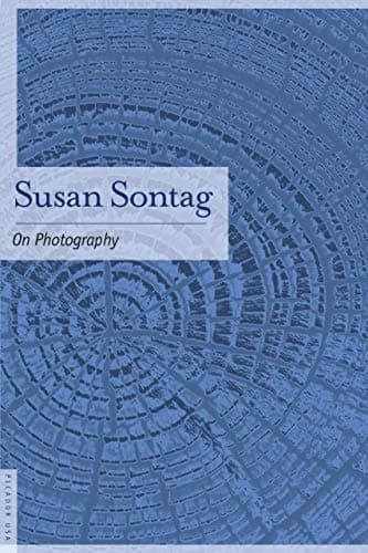On Photography by Susan Sontag / Picador